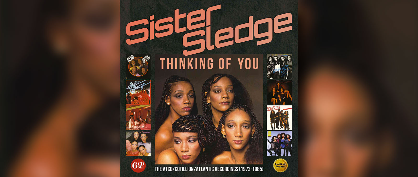 Sister Sledge chronique des 6CD